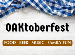 Photo of the top of a picnic table, with text “OAKtoberfest: Food | Beer | Music | Family Fun”